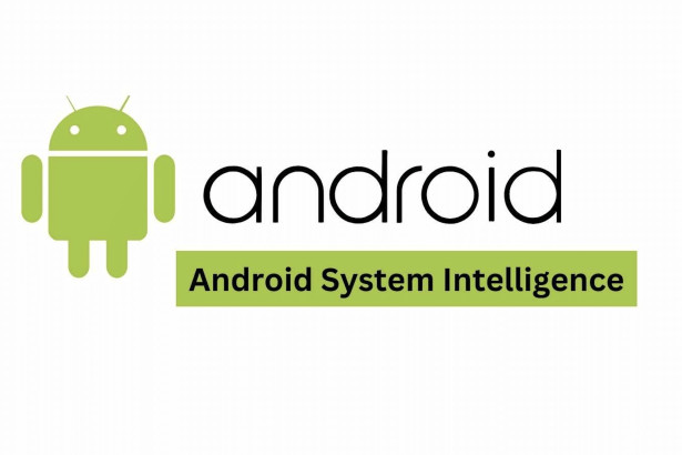 Android System Intelligence